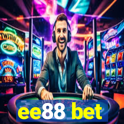 ee88 bet